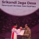 Hashim Lantik Srikandi Jaga Desa